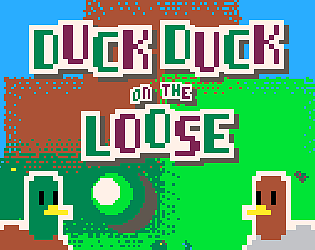 Duck Duck on the Loose thumbnail